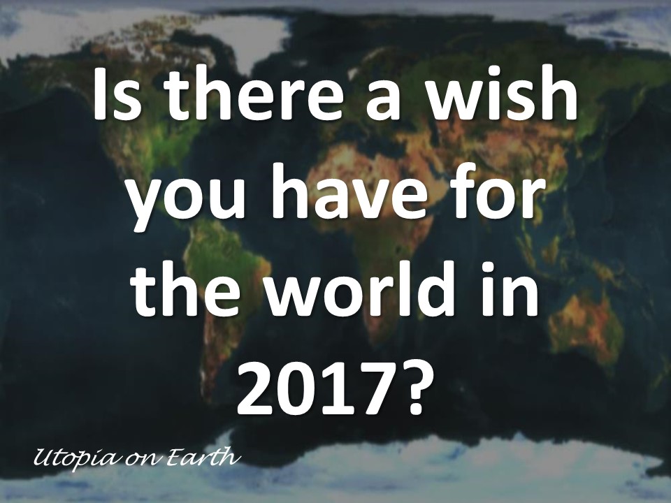 dec-29-2016-wish-for-the-world